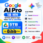 Google AI Pro – 18 মাসের প্রিমিয়াম AI সাবস্ক্রিপশন | 5TB Google Storage